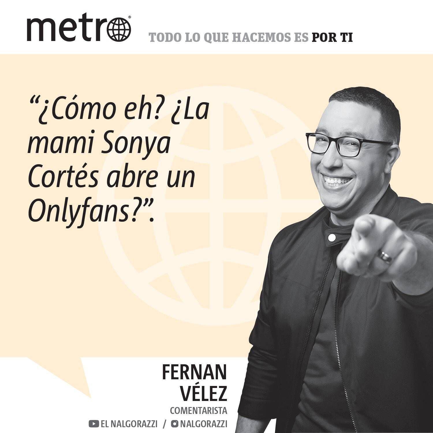 #PrimeroConElNalgo: ¿Cómo eh? ¿La mami Sonya Cortés abre un Onlyfans? Yo  tú, paro de hacer lo que estoy haciendo y leo esta columna – Metro Puerto  Rico